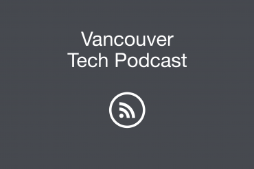 Vancouver Tech Podcast
