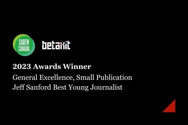 BetaKit SABEW Canada 2023 Awards winner